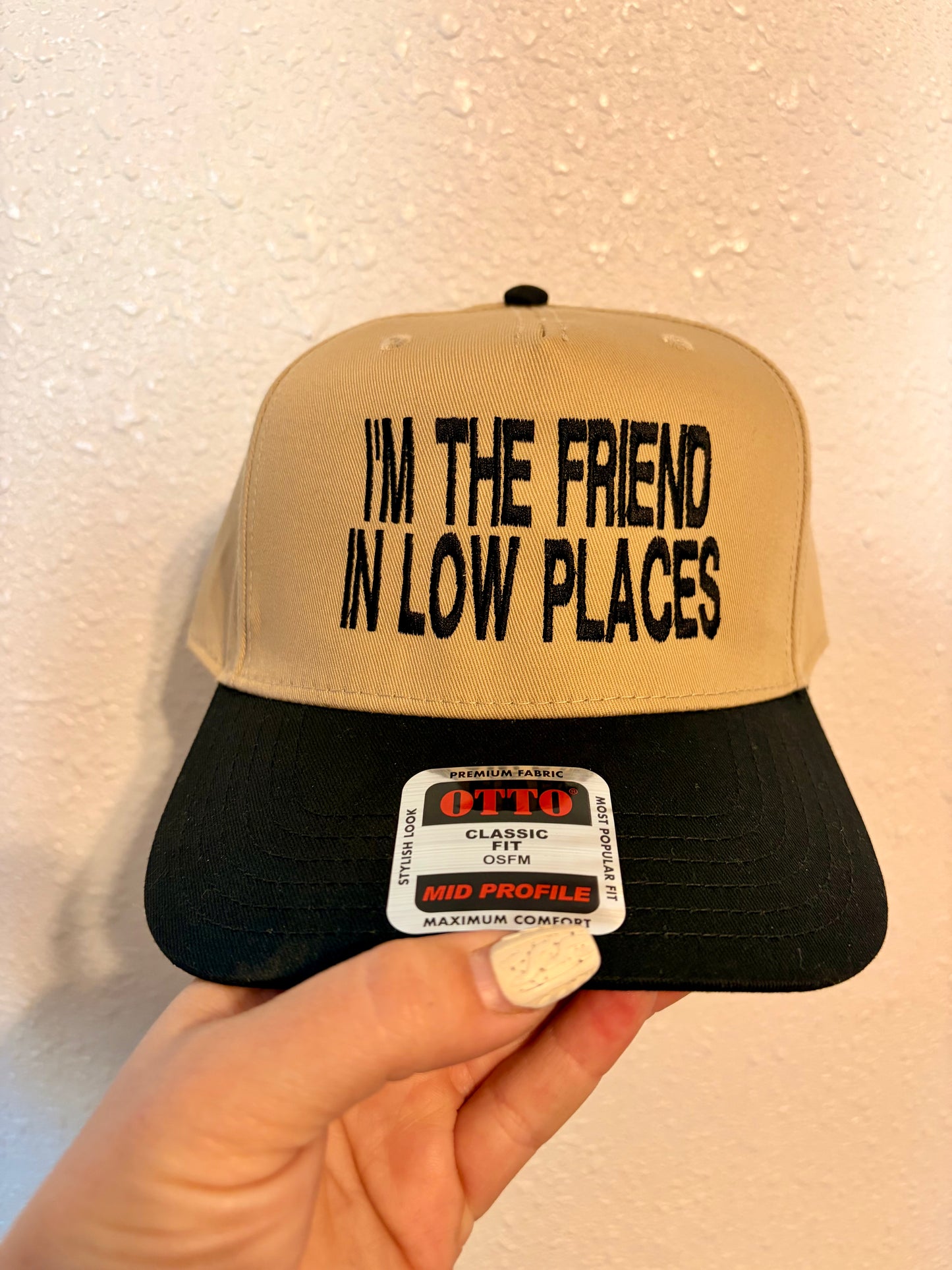 I’m the friend in low places Trucker Hat