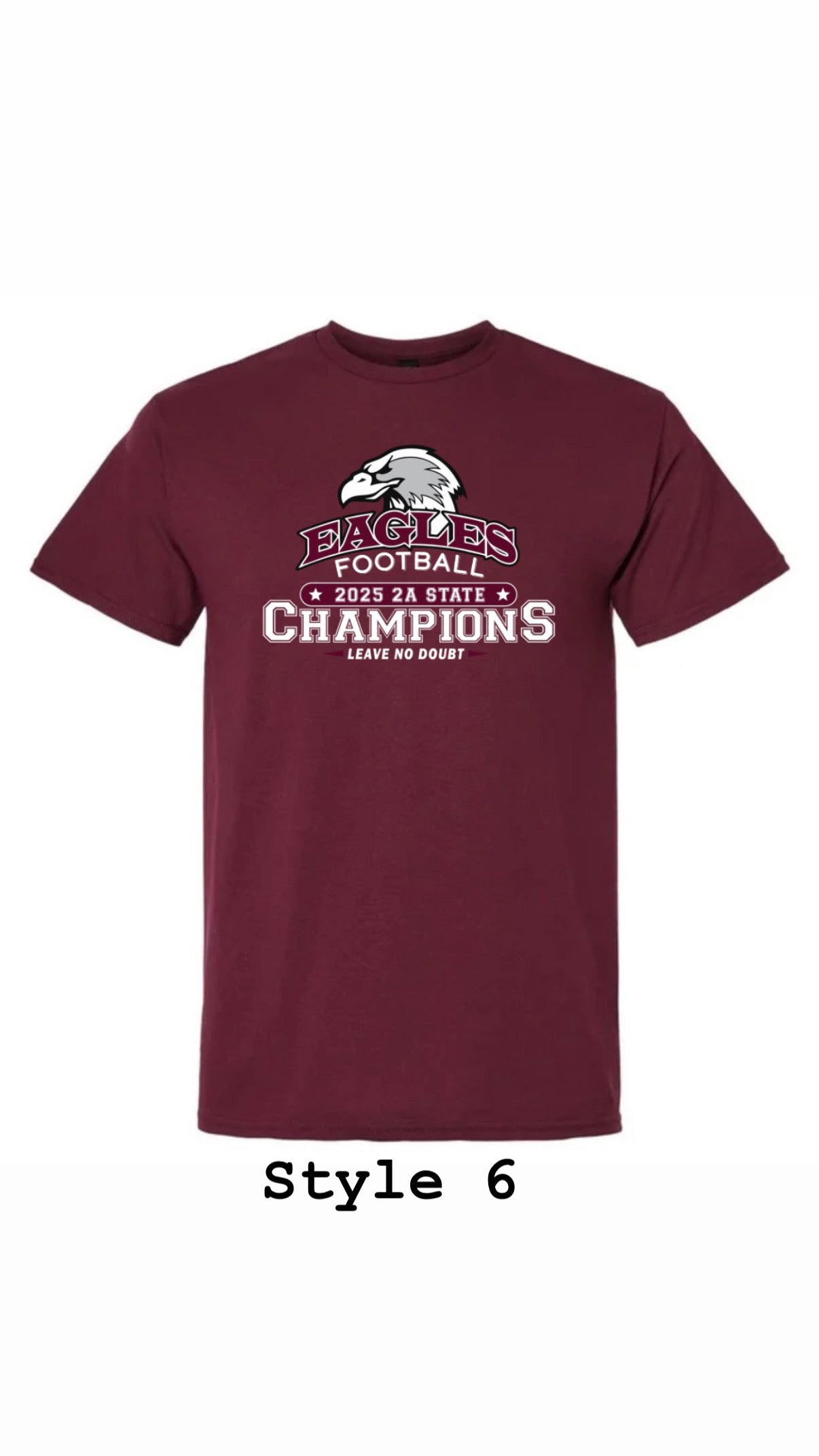 Maroon State Champion T Shirt