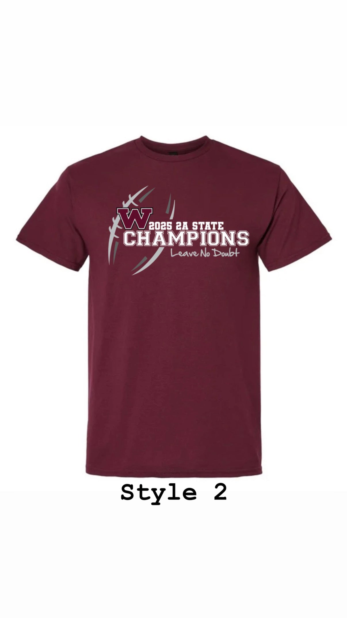 Maroon State Champion T Shirt