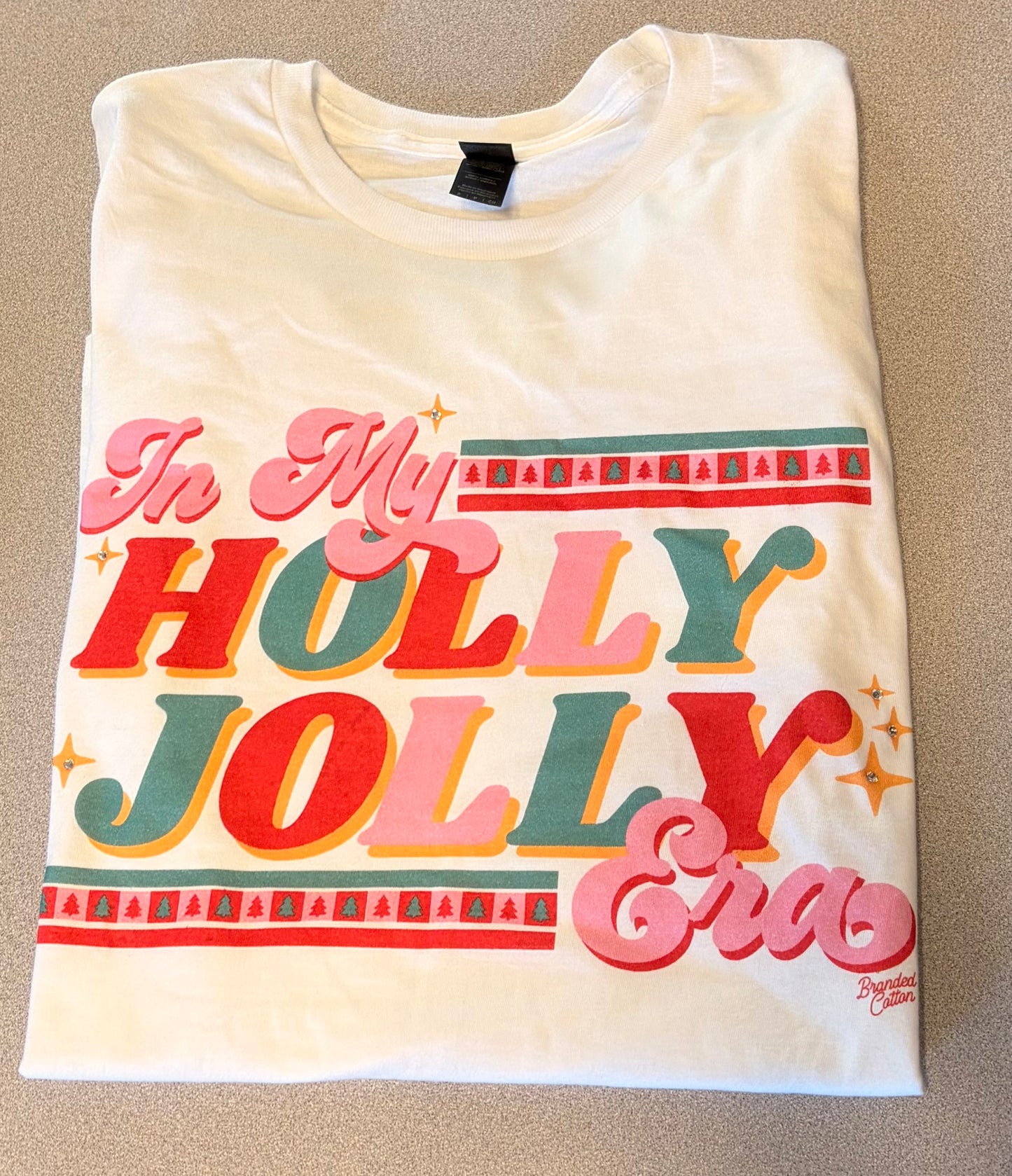 In My Holly Jolly Era w/ Rhinestones T