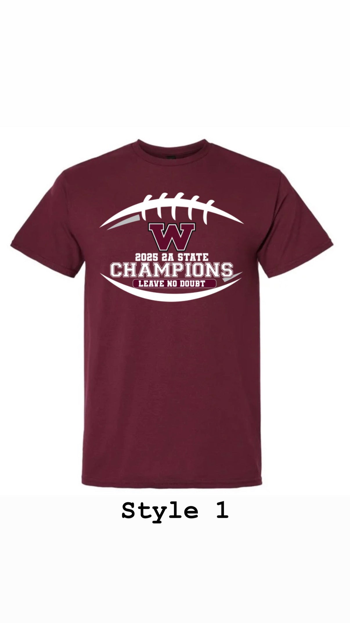 Maroon State Champion T Shirt