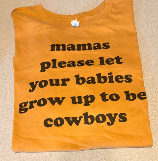 Mama Please T