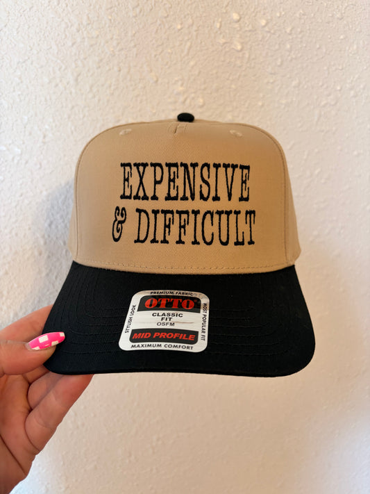 Expensive & Difficult