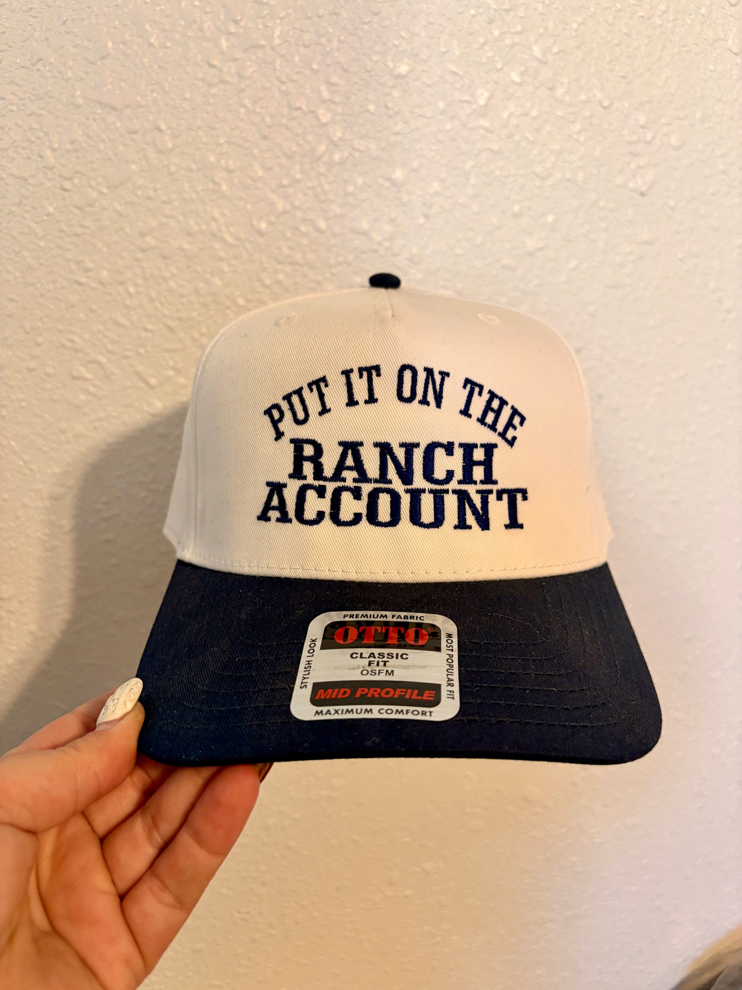 Put It On The Ranch Account