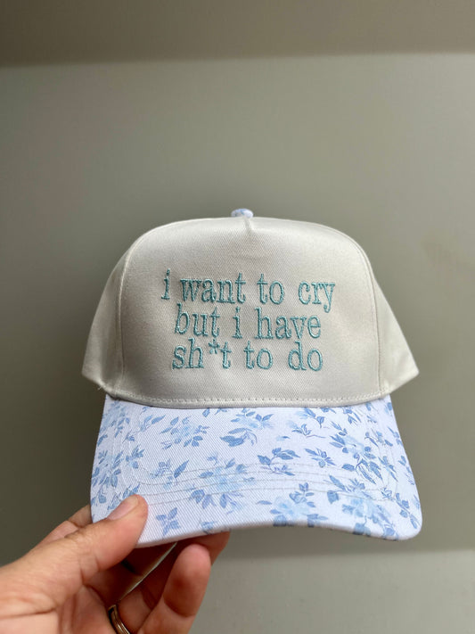 Want to Cry Trucker Hat